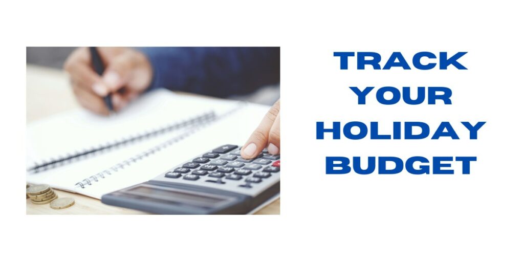 Blog 2-Track your holiday budget