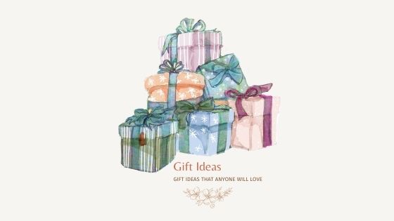 13 Gift ideas that anyone will love 1 GiftIdeas 2 Blog