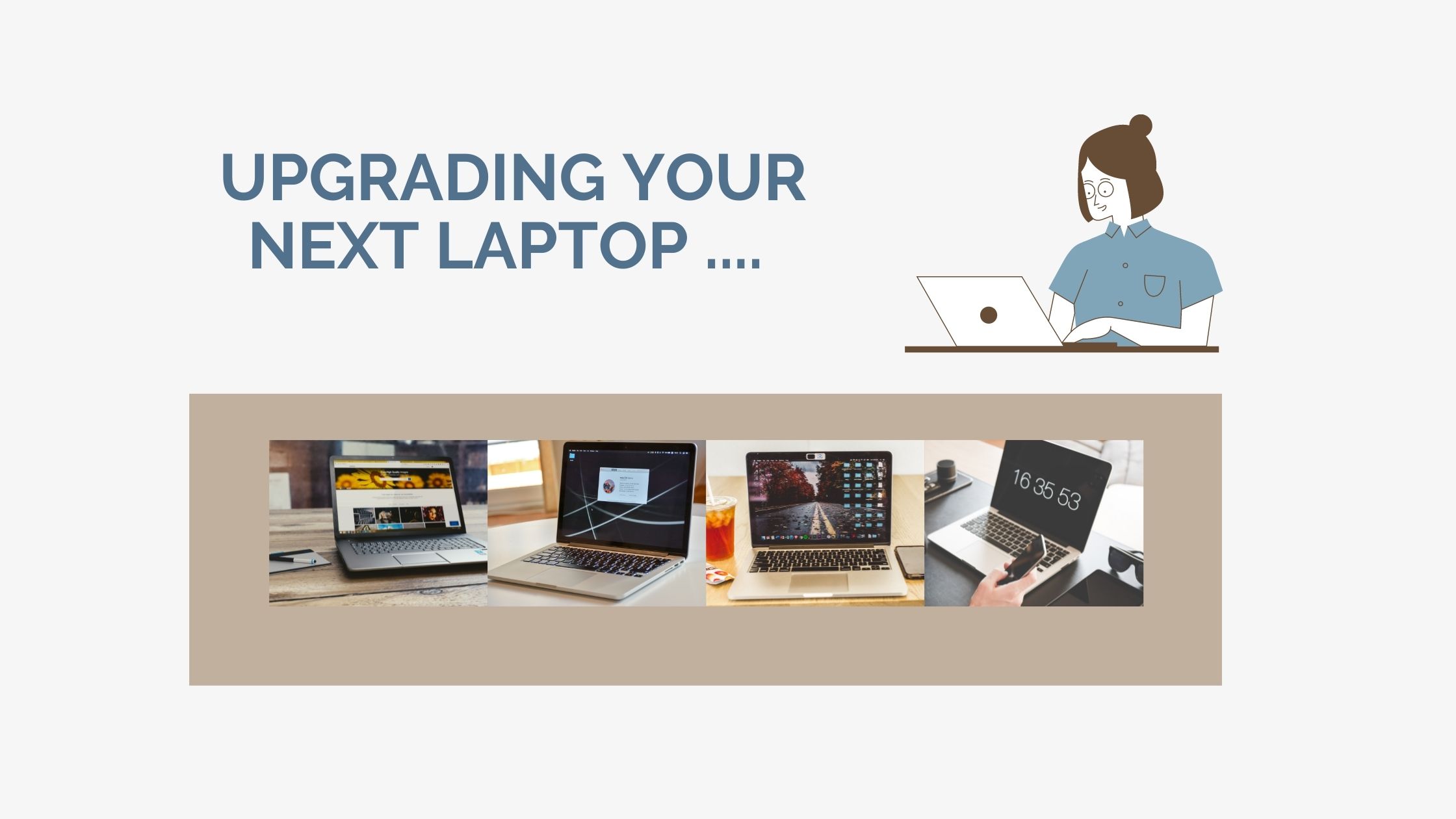 Upgrading your Laptop